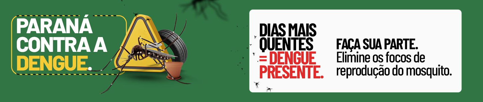 Paraná Contra a Dengue!